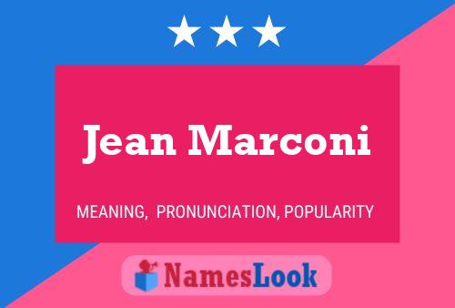 Jean Marconi Name Poster