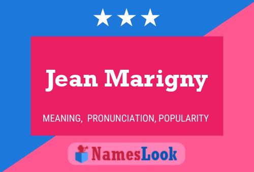 Jean Marigny Name Poster