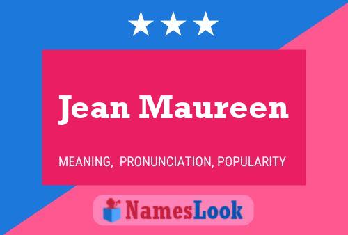 Jean Maureen Name Poster