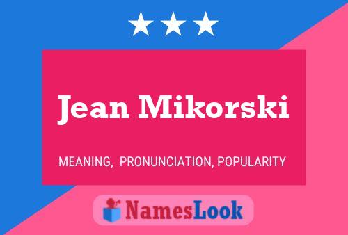 Jean Mikorski Name Poster