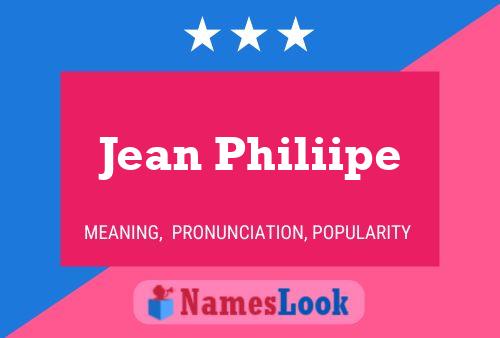 Jean Philiipe Name Poster