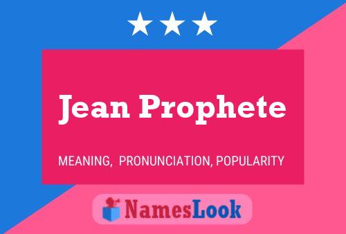 Jean Prophete Name Poster