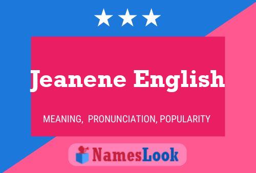 Jeanene English Name Poster