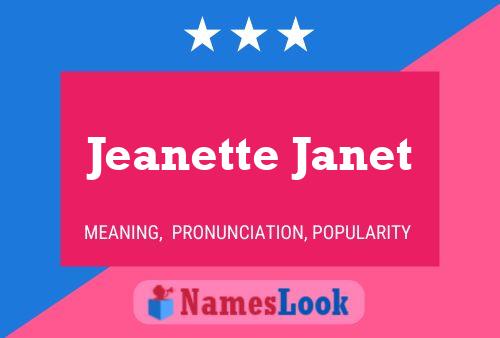 Jeanette Janet Name Poster