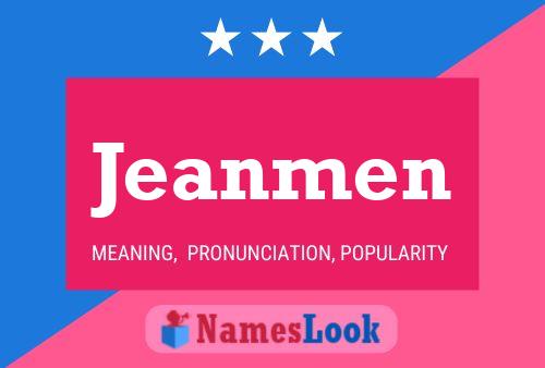 Jeanmen Name Poster