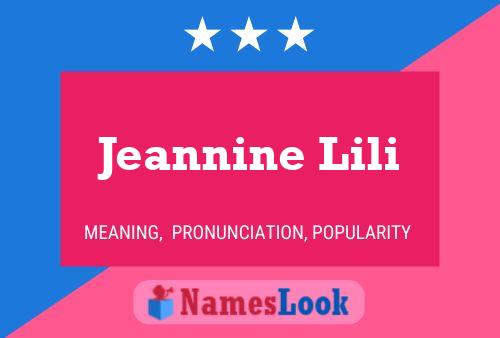 Jeannine Lili Name Poster