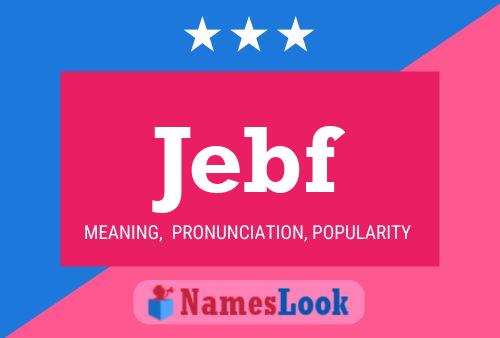 Jebf Name Poster