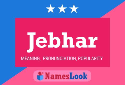 Jebhar Name Poster