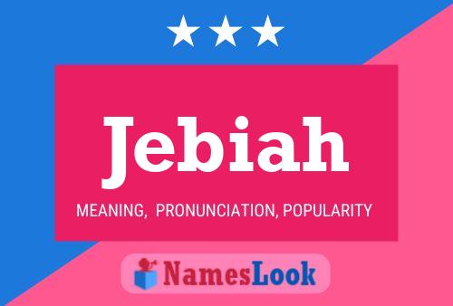 Jebiah Name Poster