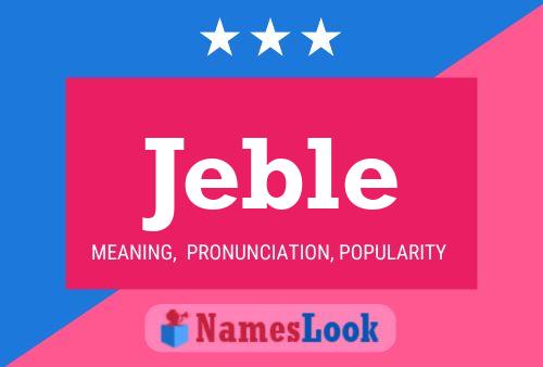 Jeble Name Poster