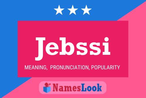 Jebssi Name Poster