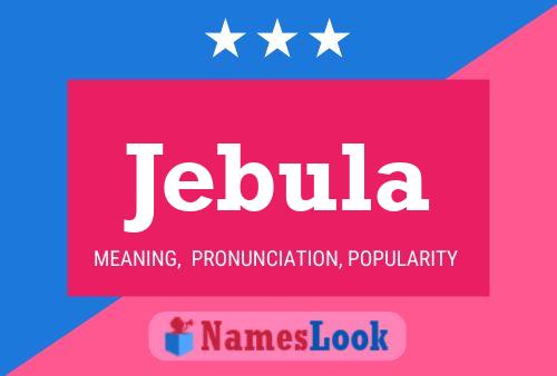 Jebula Name Poster