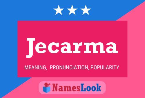 Jecarma Name Poster