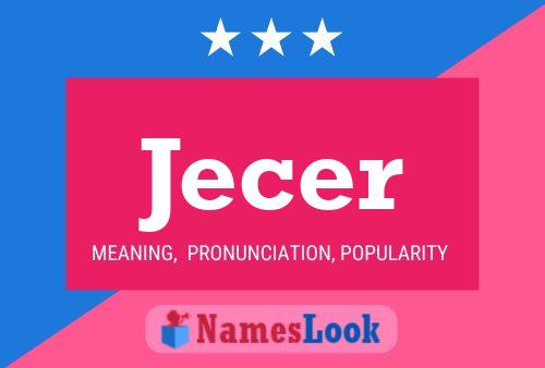 Jecer Name Poster