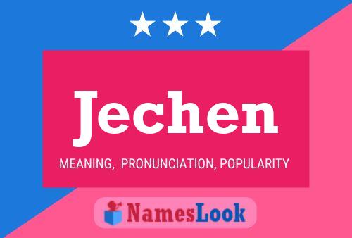 Jechen Name Poster