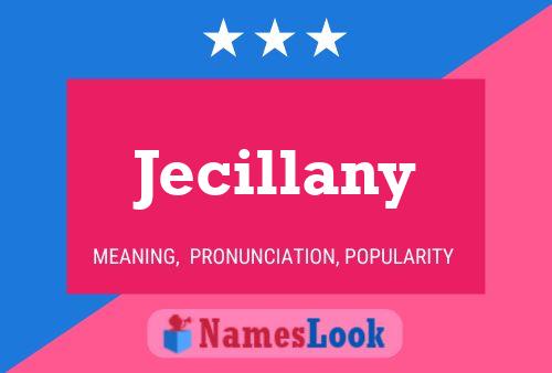 Jecillany Name Poster