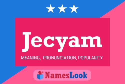 Jecyam Name Poster