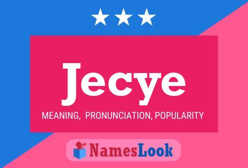 Jecye Name Poster