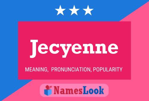 Jecyenne Name Poster