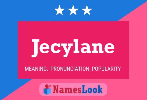 Jecylane Name Poster