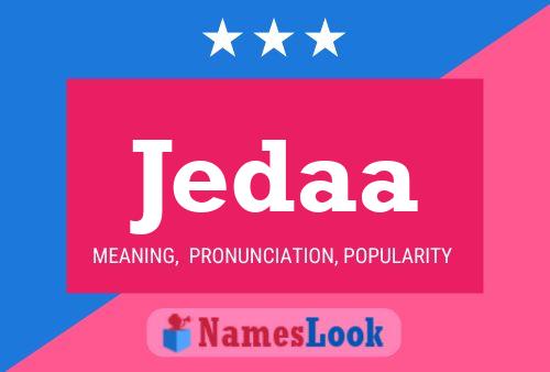 Jedaa Name Poster