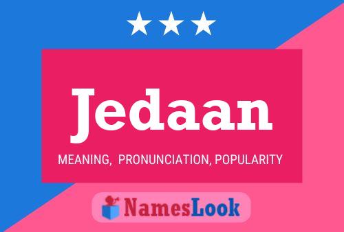 Jedaan Name Poster