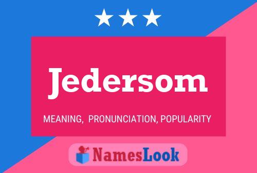 Jedersom Name Poster