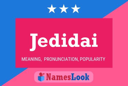 Jedidai Name Poster