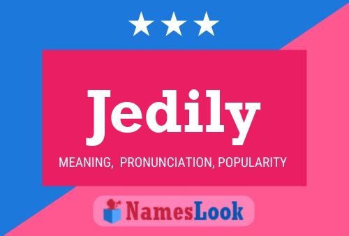 Jedily Name Poster