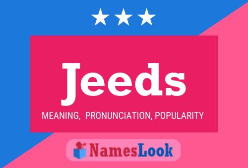 Jeeds Name Poster