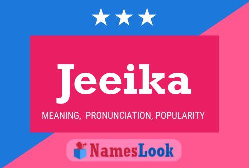 Jeeika Name Poster