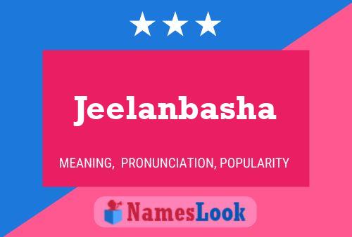 Jeelanbasha Name Poster