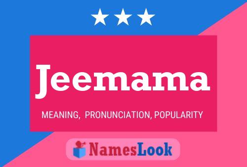 Jeemama Name Poster