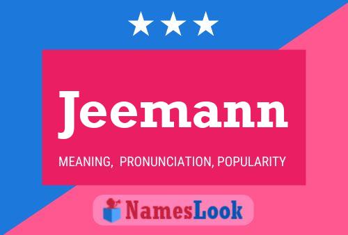 Jeemann Name Poster