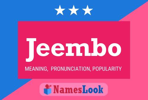 Jeembo Name Poster