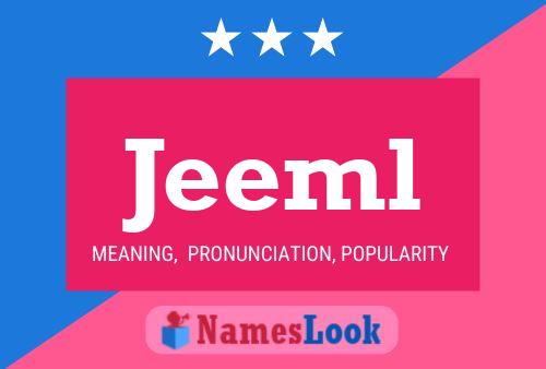 Jeeml Name Poster