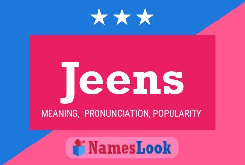 Jeens Name Poster