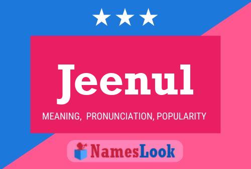 Jeenul Name Poster