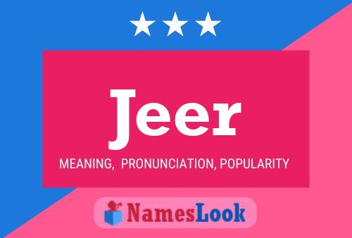 Jeer Name Poster