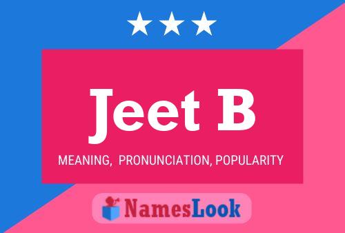 Jeet B Name Poster