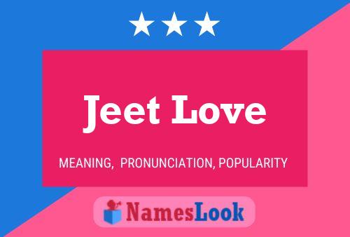 Jeet Love Name Poster