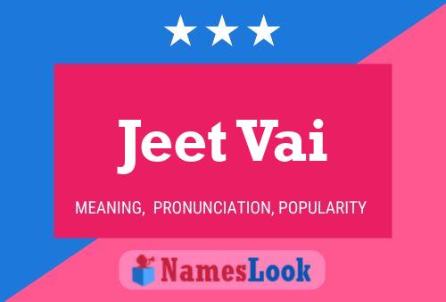 Jeet Vai Name Poster