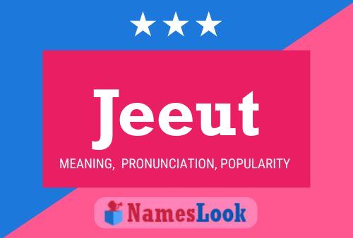 Jeeut Name Poster