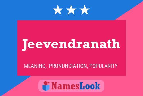 Jeevendranath Name Poster