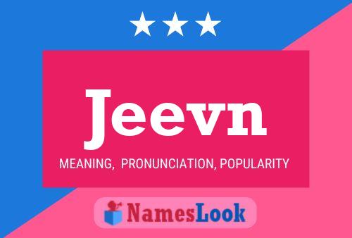 Jeevn Name Poster