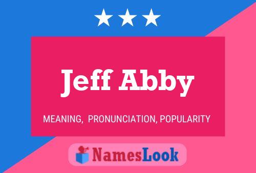 Jeff Abby Name Poster