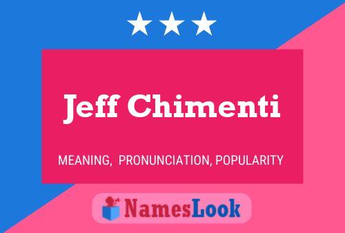 Jeff Chimenti Name Poster