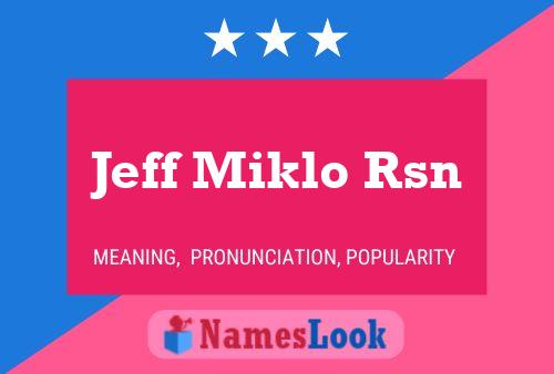 Jeff Miklo Rsn Name Poster