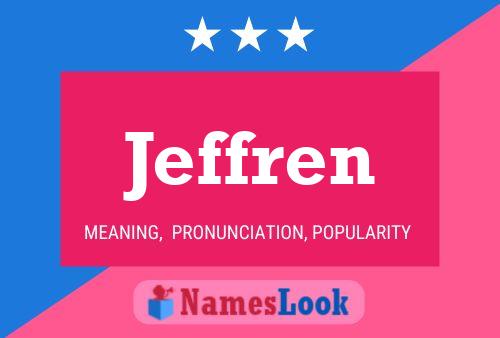 Jeffren Name Poster