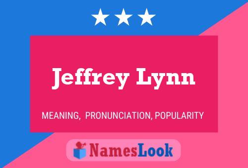 Jeffrey Lynn Name Poster